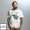 Stitch Mug Of Fuckoffee One Splash Of No One Cares Stir And Shove It T-Shirt