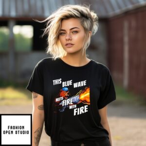 This Blue Wave Meets Fire With Fire Bear T-Shirt