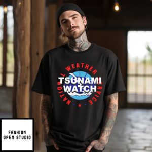 Tsunami Watch National Weather Service T-Shirt