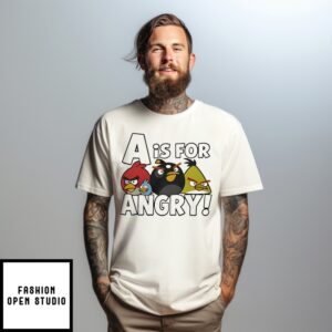 A Is For Angry Birds T-Shirt