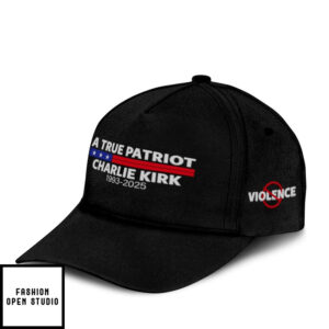 A True Patriot Charlie Kirk 1993 2025 Hat