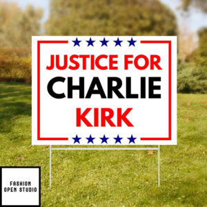 A True Patriot Charlie Kirk Yard Sign, Big Fan Of Charlie Kirk