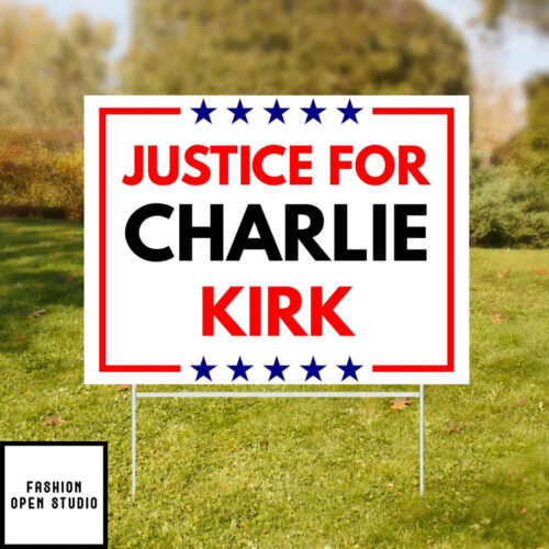 A True Patriot Charlie Kirk Yard Sign, Big Fan Of Charlie Kirk