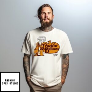 Acid Cracker Barrel Balloon Crackin’ Balloons T-Shirt