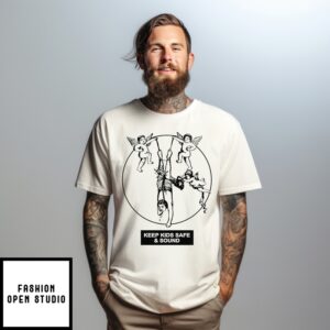 Angel Keep Kids Safe And Sound T-Shirt