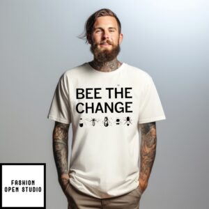 Bee The Change Tyler Robinson T-Shirt