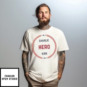 Charlie Hero Kirk T-Shirt