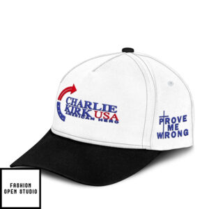 Charlie Kirk American Hero Prove Me Wrong Hat