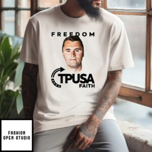 Charlie Kirk Freedom Tpusa Faith T-Shirt