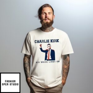 Charlie Kirk His Voice Lives On T-Shirt
