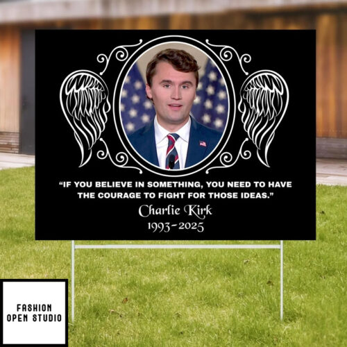 Charlie Kirk Memorial Yard Sign, True Patriot Charlie Kirk