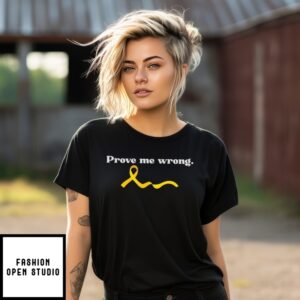 Charlie Kirk Prove Me Wrong Peacefully T-Shirt