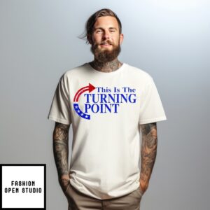 Charlie Kirk This Is The Turning Point Patriotic Usa T-Shirt