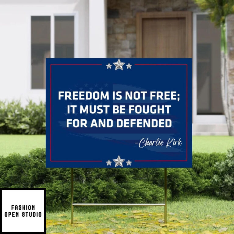 Charlie Kirk Yard Sign