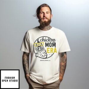 Chicken Mom Era T-Shirt
