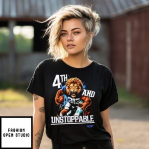 Detroit Lions Football 4Th And Unstoppable T-Shirt