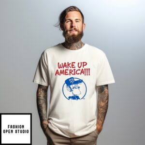 Earl Pitts Wake Up America Cartoon T-Shirt