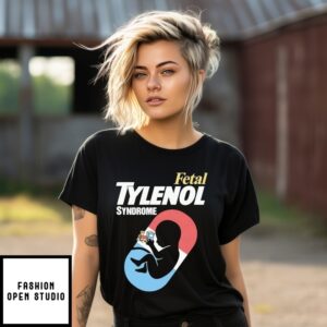 Fetal Tylenol Yndrome Medicine T-Shirt
