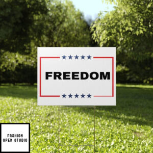 Freedom Charlie Kirk Yard Sign