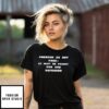 Freedom Is Not Free It Must Be Fought For And Defended Charlie Kirk T-Shirt
