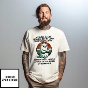 Ghost My Goal In Life Is To Piss Off At Least One Person A Day So Far Vintage T-Shirt