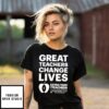 Great Teacher Change Lives Extra Yard For Teacher Football T-Shirt