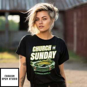 Green Bay Packers Church On Sunday Stadium T-Shirt