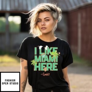 I Like Miami Here Miami Hurricanes Vacation T-Shirt