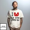 I Love Njz T-Shirt