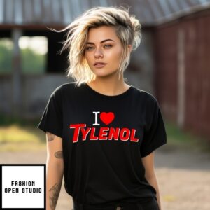 I Love Tylenol Trump T-Shirt