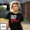 I’M Just Here To Watch Carter Guillaume Louisville Cardinals T-Shirt
