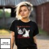 I’Ve Got 99 Problems And I Caused Them All Cat T-Shirt
