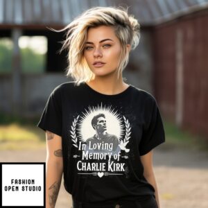 In Loving Memory Of Charlie Kirk T-Shirt