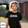 Justice For Charlie Kirk Shirt