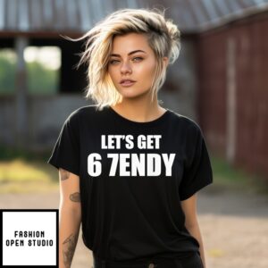 Let’S Get Sendy 67 Six Seven Meme T-Shirt