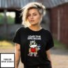 Lower Your Expectation Raccoon T-Shirt