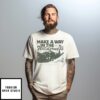 Make A Way In The Wilderness Vintage T-Shirt