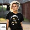 Mike Norvell Not So Fast T-Shirt