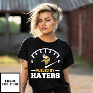 Minnesota Vikings Fueled By Haters T-Shirt