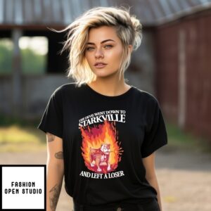 Mississippi The Devil Went Down To Starkville And Left A Loser T-Shirt