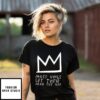 Most Kings Get Their Head Cut Off T-Shirt