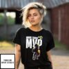 Nikola Jokic Joker Now I Have Mvp Of The Nba T-Shirt