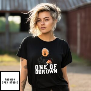 One Of Our Own T-Shirt