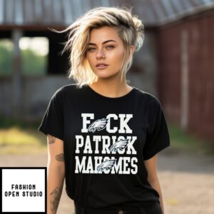 Philadelphia Eagles Fuck Patrick Mahomes T-Shirt