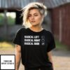 Radical Left Right Dude T-Shirt