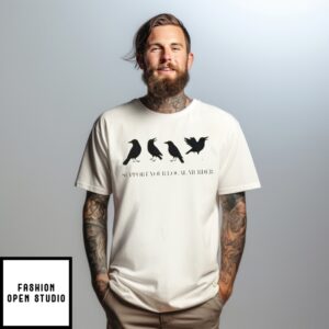 Ravens Support Your Local Murder T-Shirt