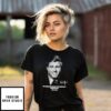Robert Redford Not Taking A Risk Is A Risk That’S How I See It T-Shirt