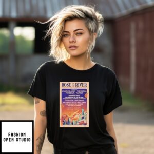 Rose On The River The Salt Shed Fairgrounds Chicago Jul T-Shirt