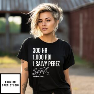 Salvador Perez 300 Hr 1000 Rbi 1 Signature T-Shirt