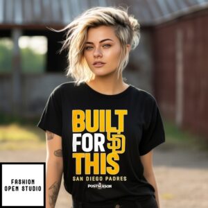 San Diego Padres Built For This October 2025 Postseason T-Shirt